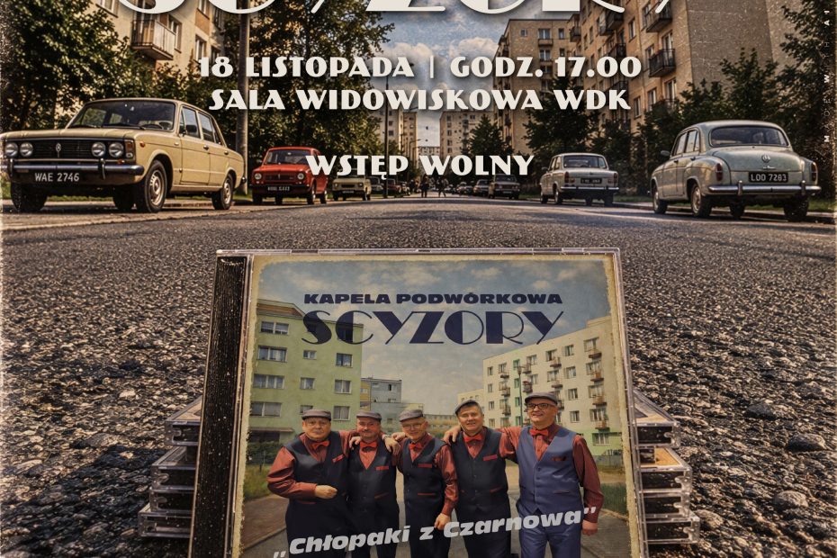 „Chłopaki z Czarnowa” – nowa płyta i jubileuszowy koncert Kapeli Podwórkowej Scyzory